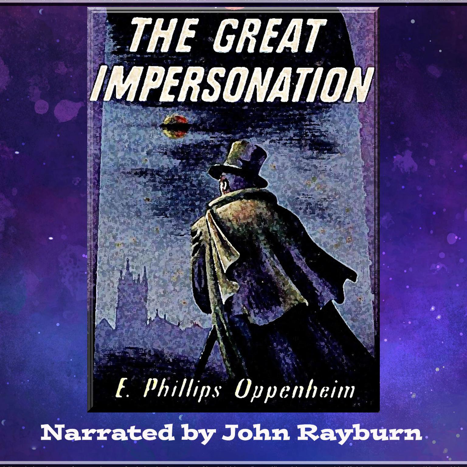 The Great Impersonation Audiobook, by E. Phillips Oppenheim