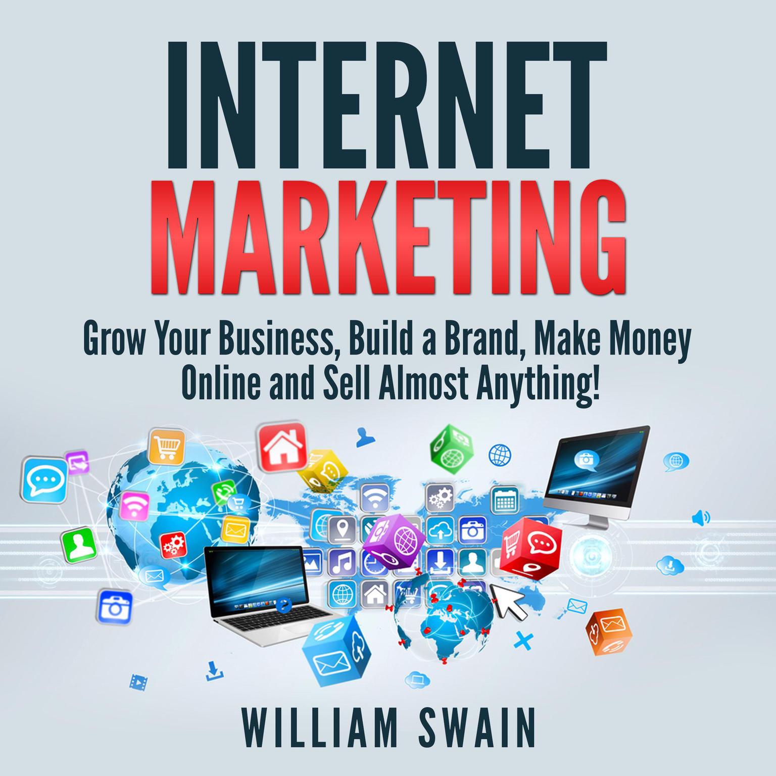 Internet Marketing Audiobook, by William Swain