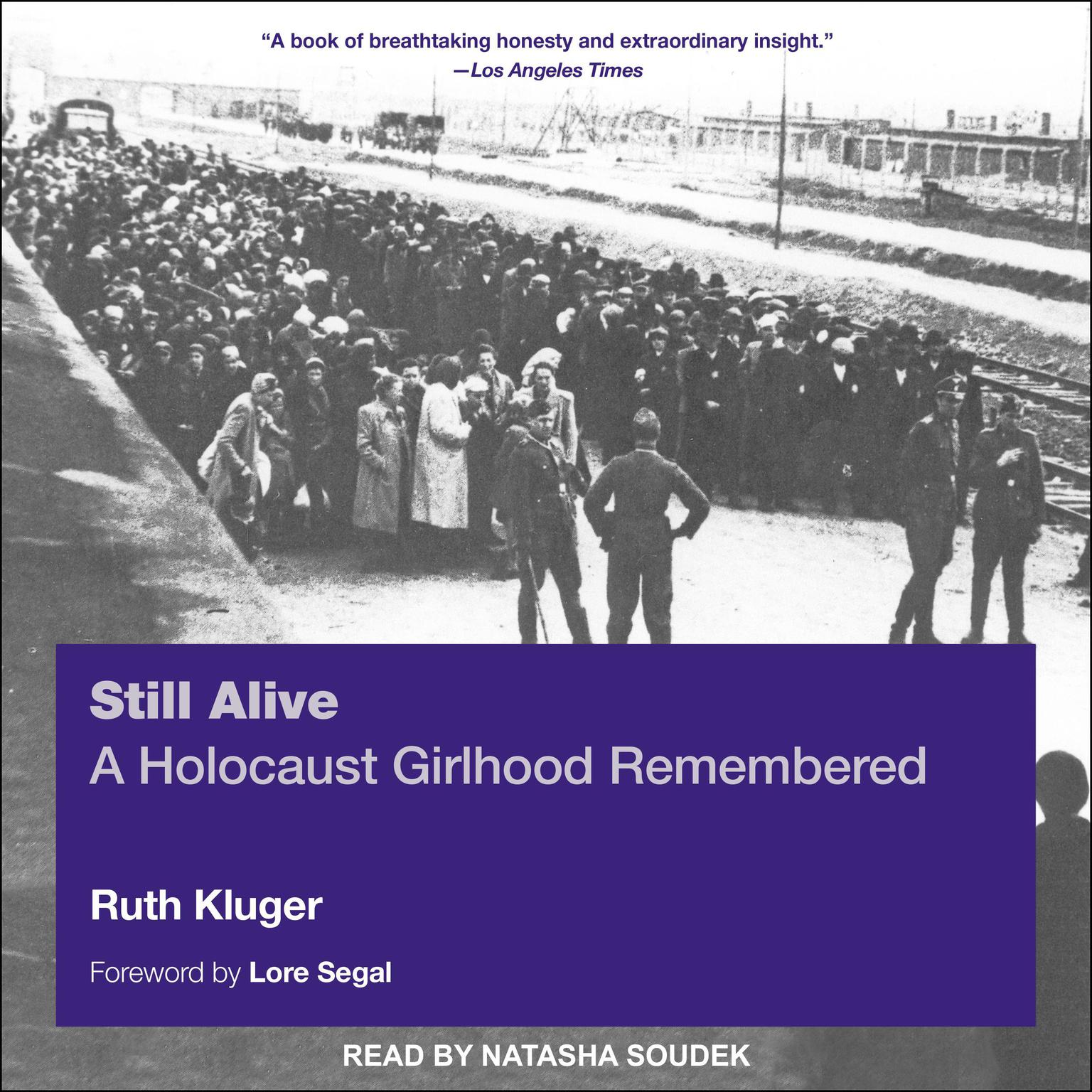 Still Alive: A Holocaust Girlhood Remembered Audiobook, by Ruth Kluger