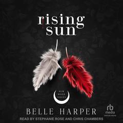 Rising Sun Audiobook, by Belle Harper