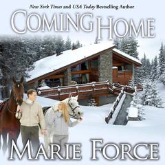 Coming Home Audiobook, by Marie Force