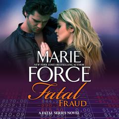 Fatal Fraud Audiobook, by Marie Force