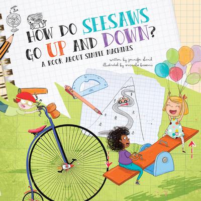 How Do Seesaws Go Up and Down?: A Book about Simple Machines Audiobook, by Jennifer Shand