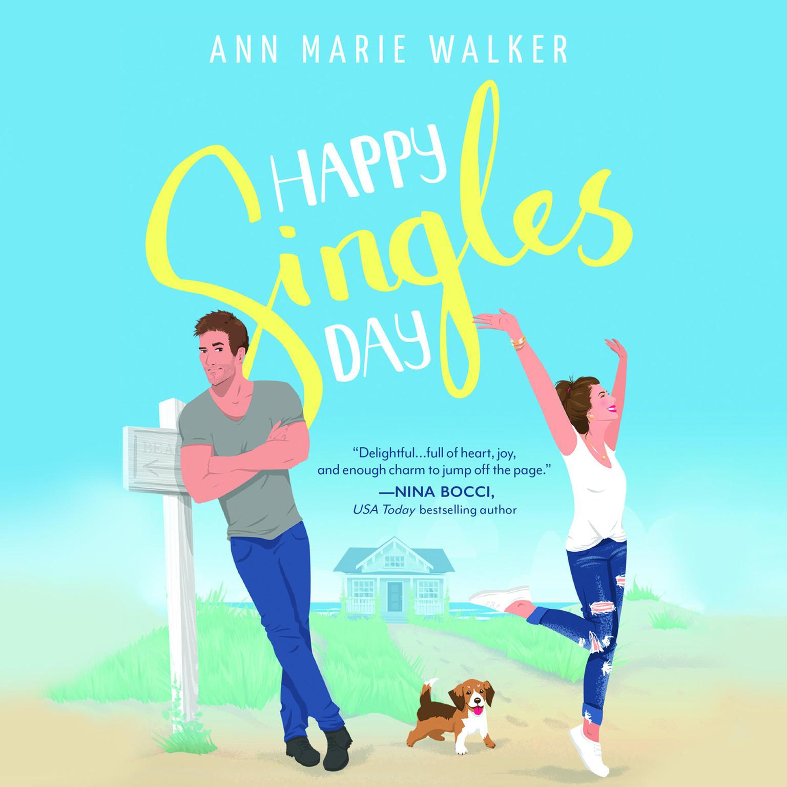 Happy Singles Day Audiobook, by Ann Marie Walker