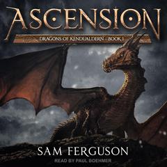 Ascension Audiobook, by Sam Ferguson