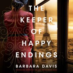 The Keeper of Happy Endings Audiobook, by Barbara Davis