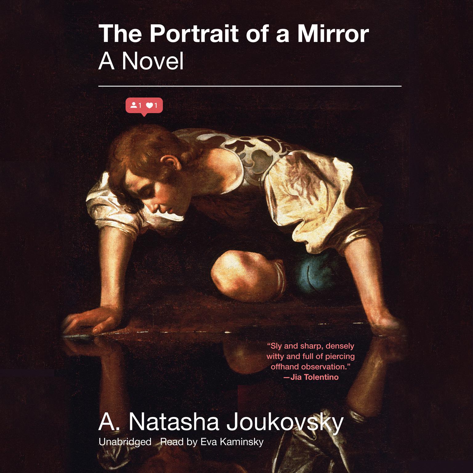 The Portrait of a Mirror: A Novel Audiobook, by A. Natasha Joukovsky