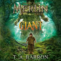 Giant: The Unlikely Origins of Shim Audiobook, by T. A. Barron