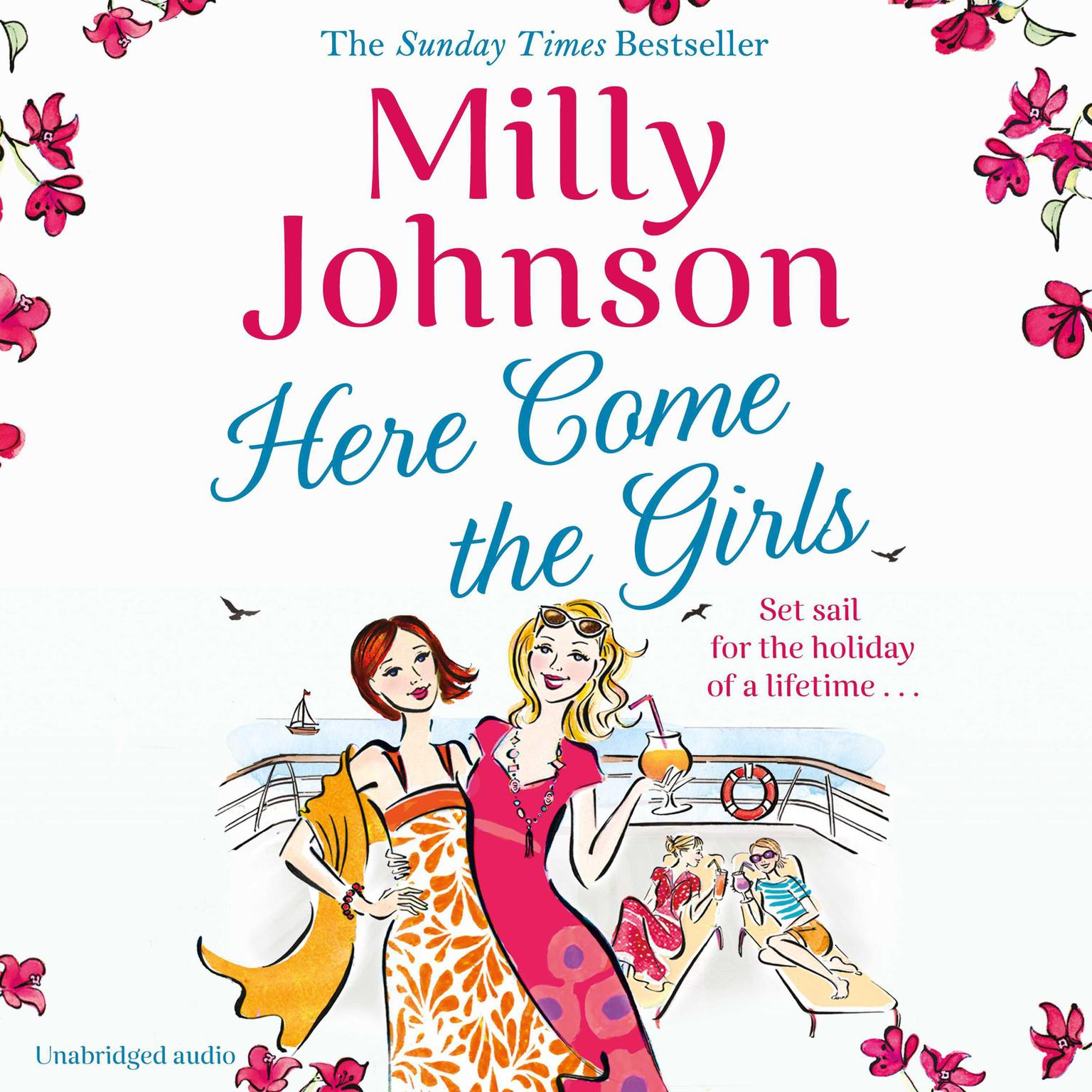 Here Come the Girls Audiobook, by Milly Johnson