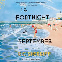 The Fortnight in September Audiobook, by R. C. Sherriff
