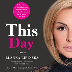 This Day: A Novel Audiobook, by Blanka Lipińska
