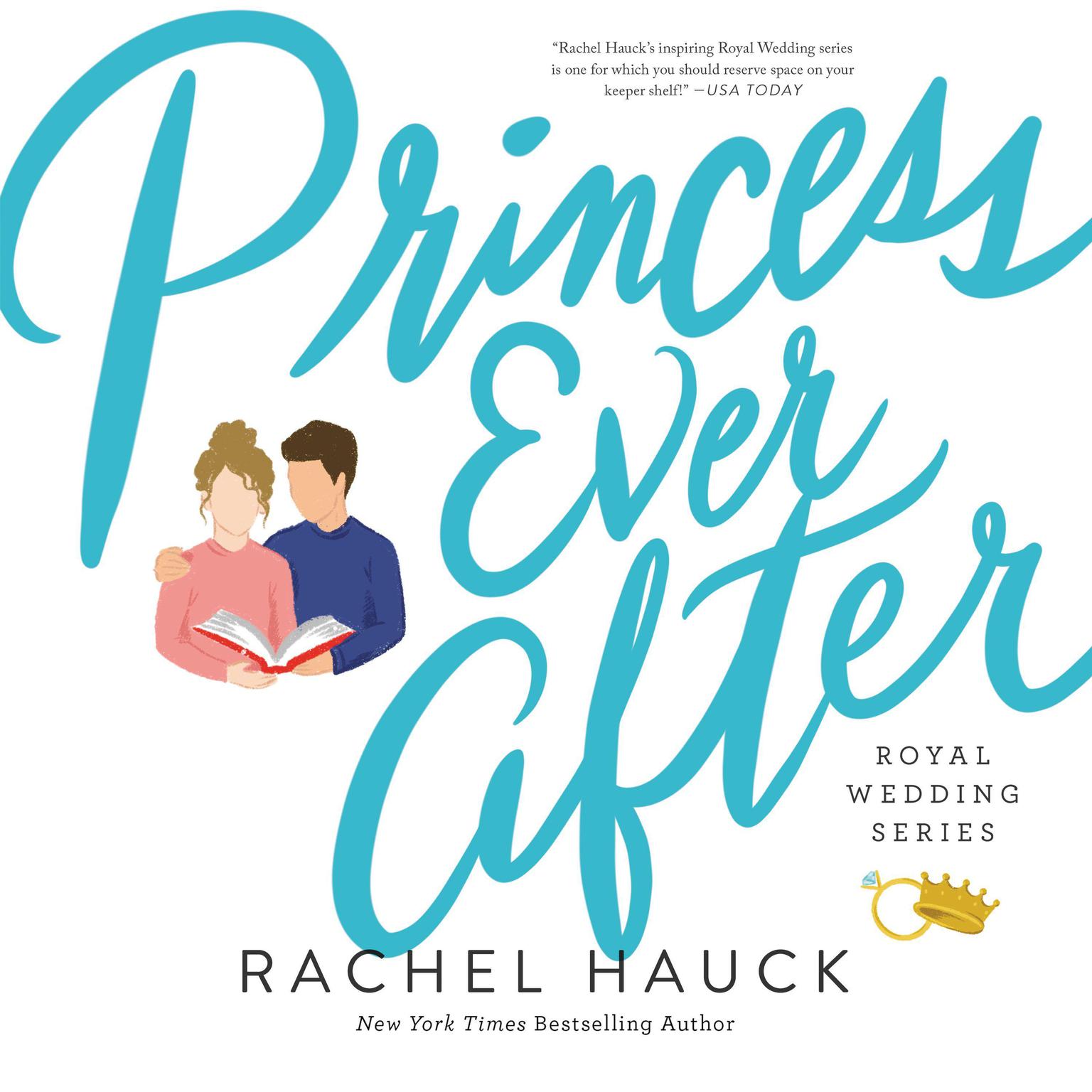 Princess Ever After Audiobook, by Rachel Hauck
