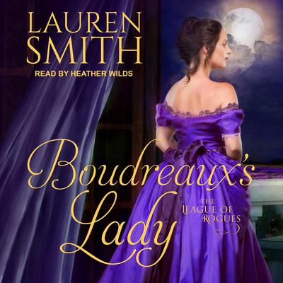 Boudreauxs Lady Audiobook, by Lauren Smith