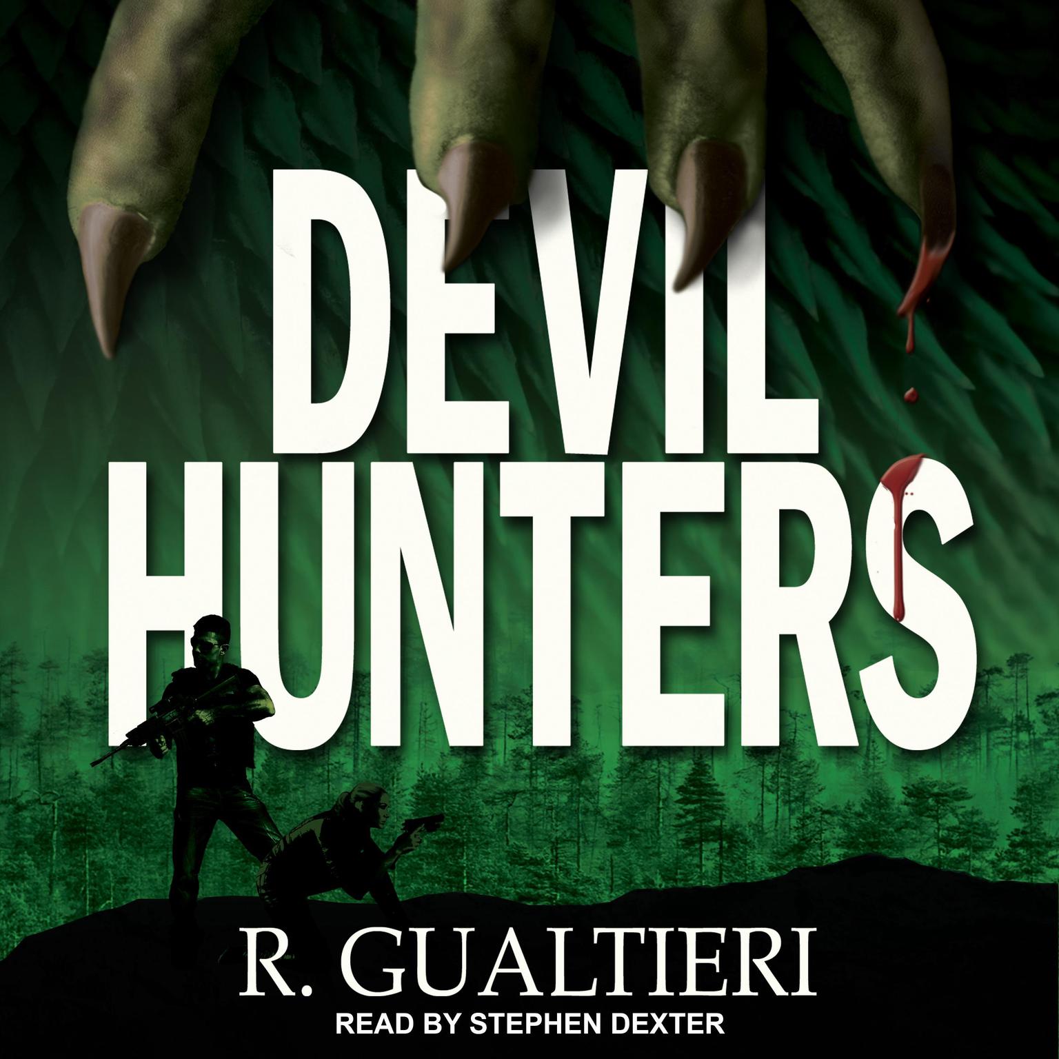 Devil Hunters Audiobook, by Rick Gualtieri