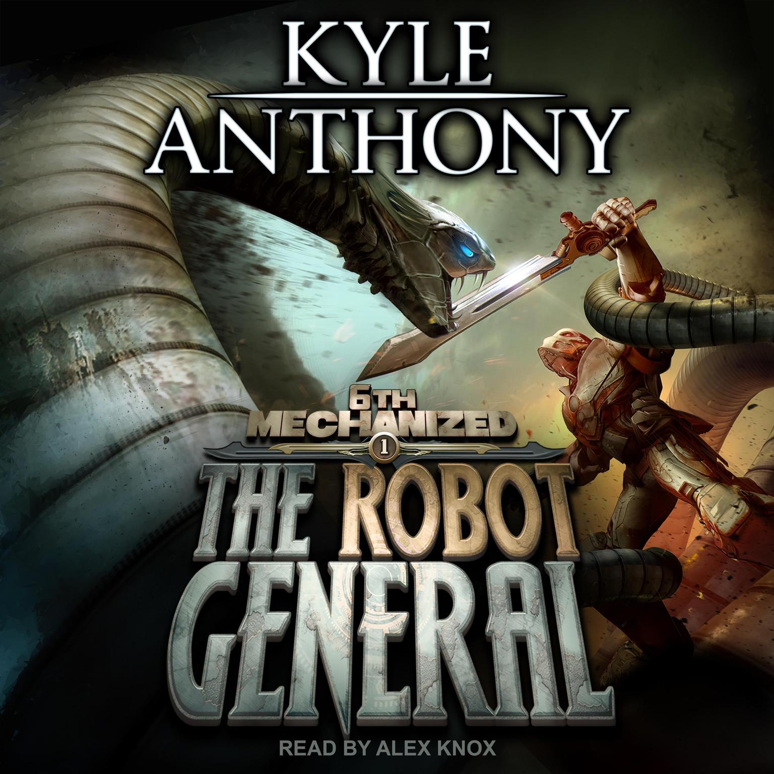 The Robot General Audiobook, by Kyle Anthony