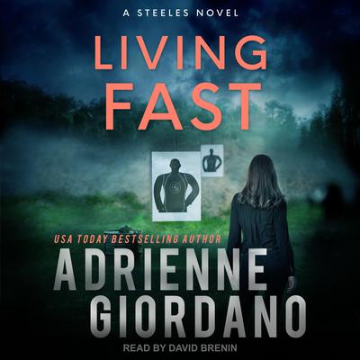 Living Fast Audiobook, by Adrienne Giordano