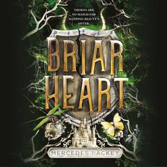 Briarheart Audiobook, by Mercedes Lackey