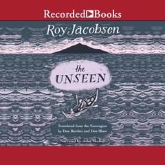 The Unseen Audiobook, by Roy Jacobsen