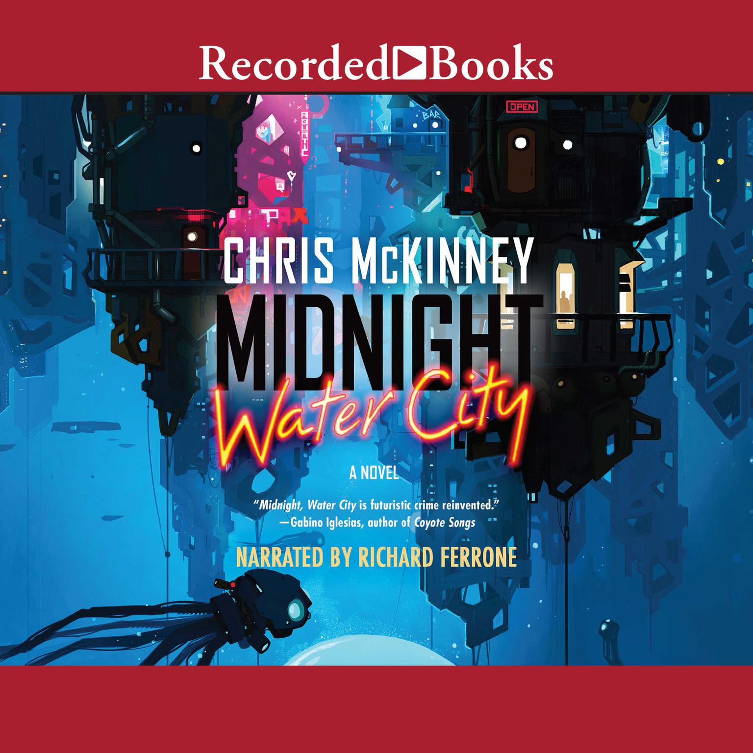 Midnight, Water City Audiobook, by Chris Mckinney