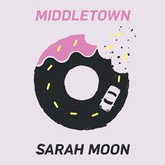 Middletown Audiobook, by Sarah Moon