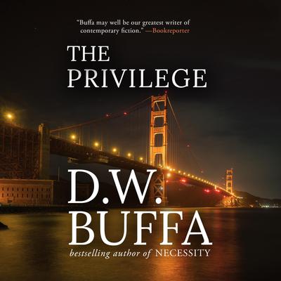 The Privilege Audiobook, by D. W. Buffa