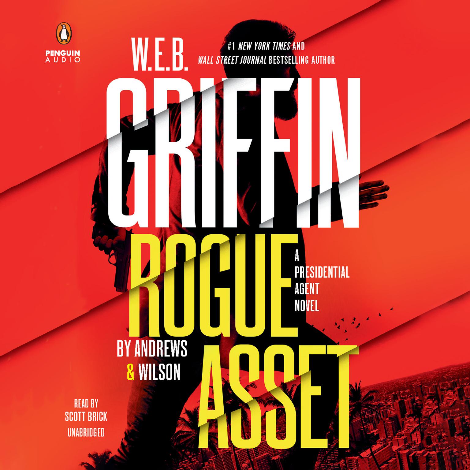W. E. B. Griffin Rogue Asset Audiobook, by Brian Andrews