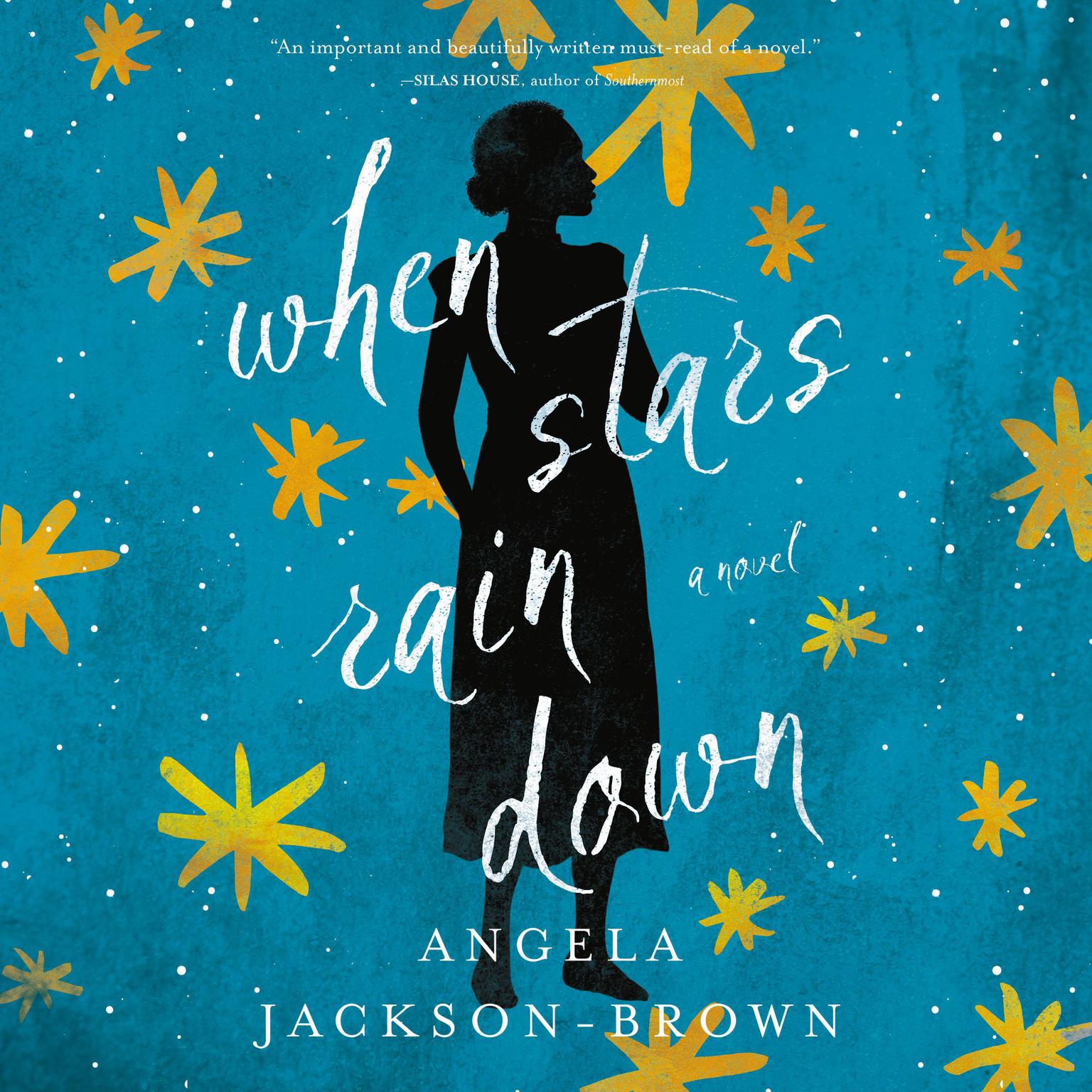 When Stars Rain Down: A Novel Audiobook, by Angela Jackson-Brown