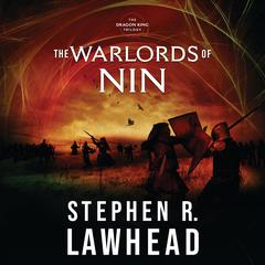 The Warlords of Nin: The Dragon King Trilogy - Book 2 Audiobook, by 