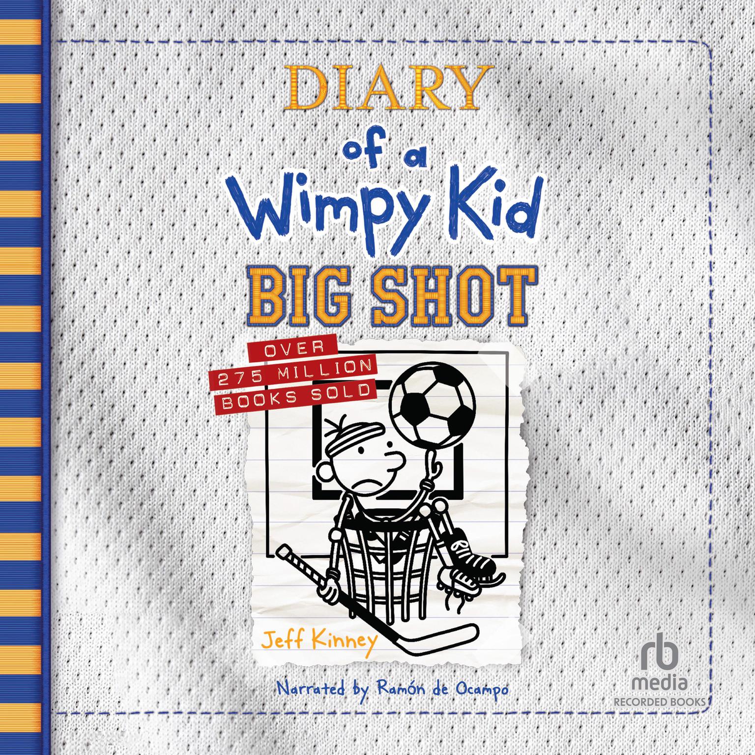 Diary of a Wimpy Kid: Big Shot Audiobook, by Jeff Kinney