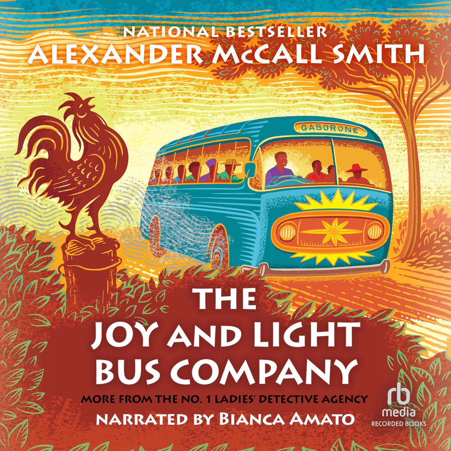 The Joy and Light Bus Company Audiobook, by Alexander McCall Smith