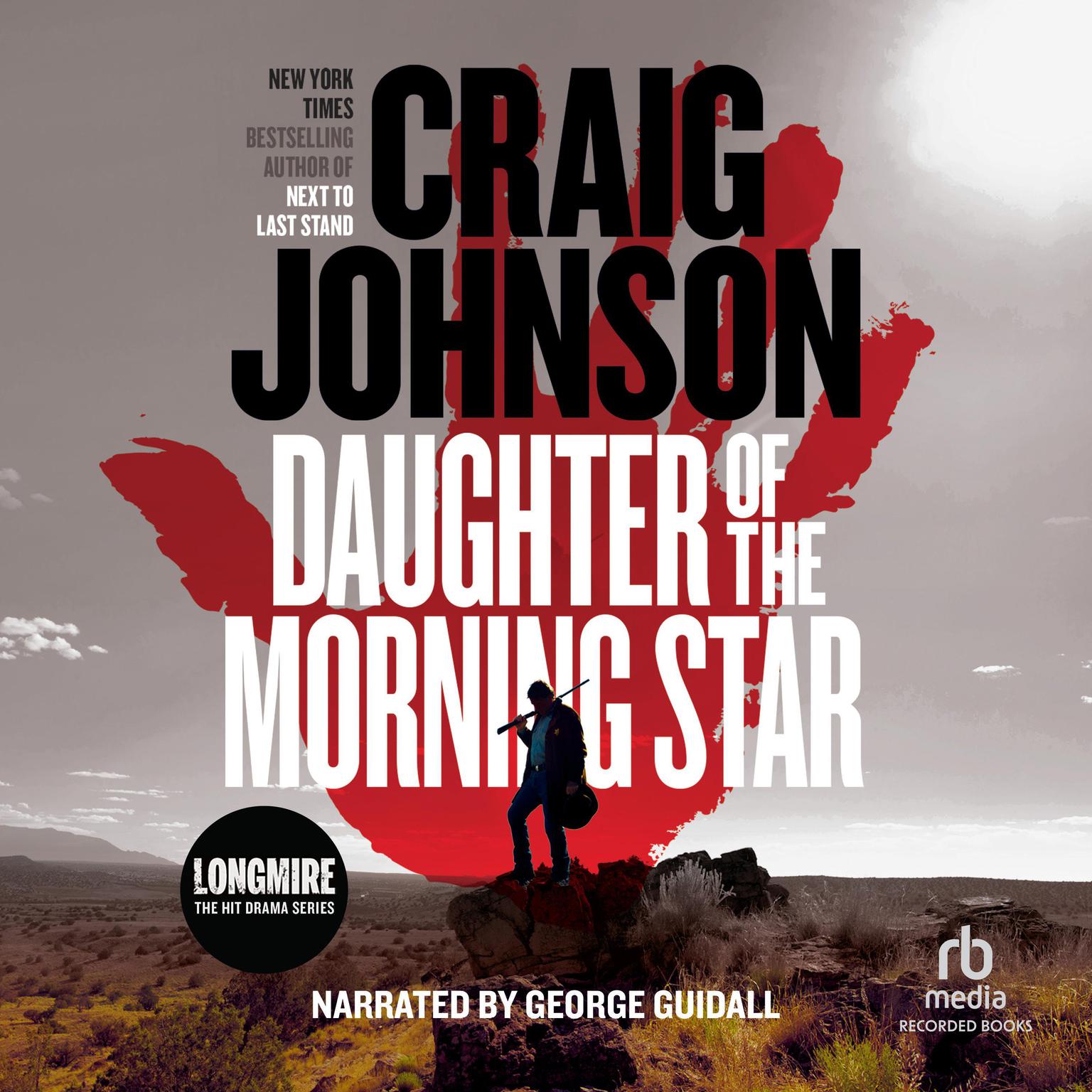 Daughter of the Morning Star: A Longmire Mystery Audiobook, by Craig Johnson