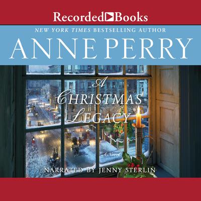 A Christmas Legacy Audiobook, by Anne Perry