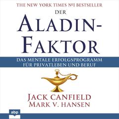 Der Aladin-Faktor Audiobook, by Jack Canfield