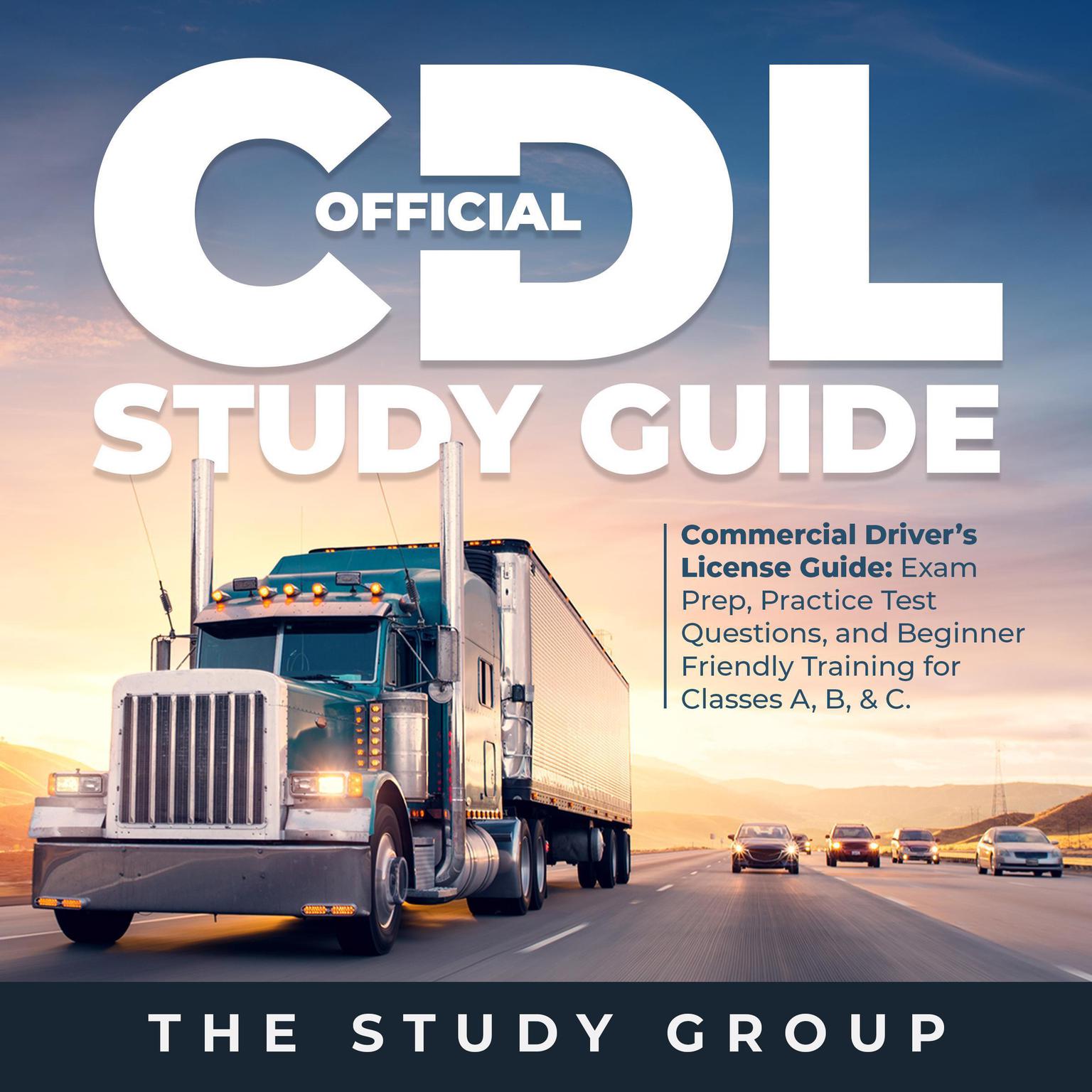 Official CDL Study Guide Audiobook, by The Study Group