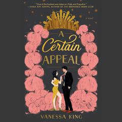 A Certain Appeal Audiobook, by Vanessa King