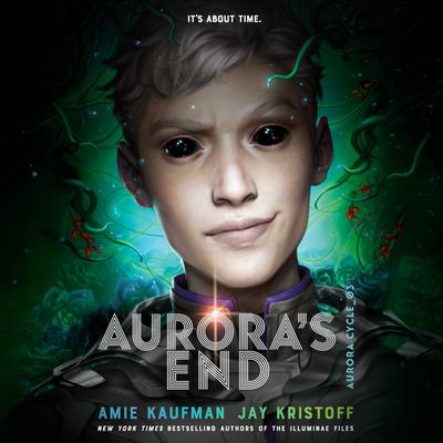 Aurora's End Audiobook, by Amie Kaufman