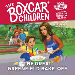 The Great Greenfield Bake-Off Audiobook, by 