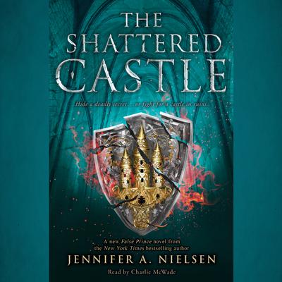 The Shattered Castle (The Ascendance Series, Book 5) Audiobook, by 