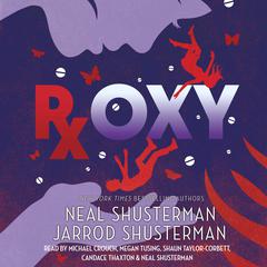 Roxy Audiobook, by Neal Shusterman