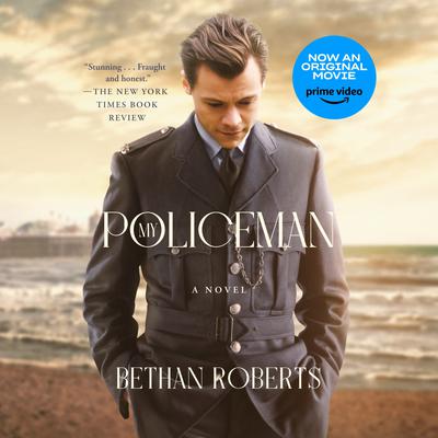 My Policeman: A Novel Audiobook, by Bethan Roberts