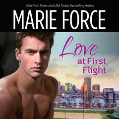 Love at First Flight Audiobook, by Marie Force
