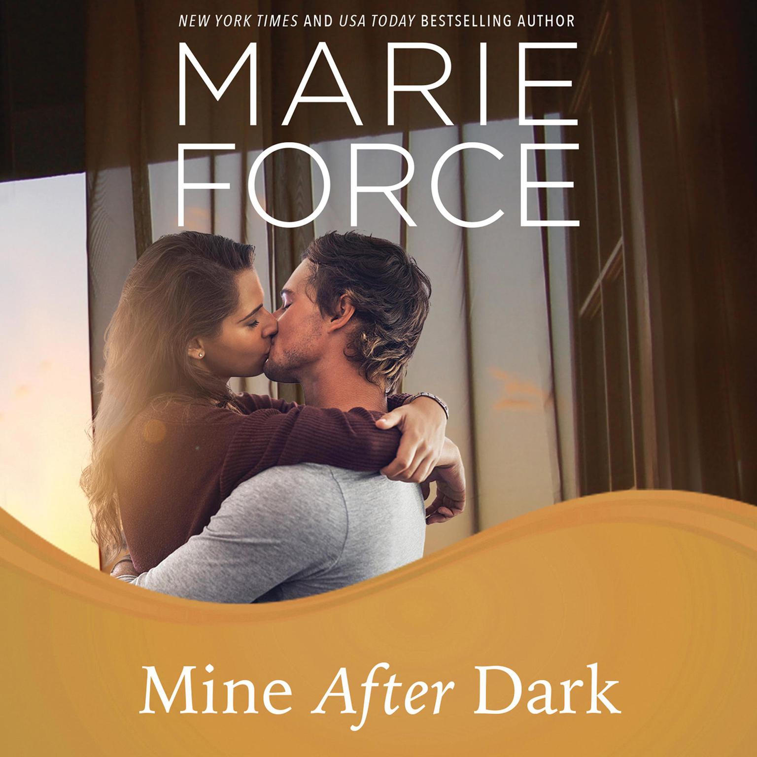 Mine After Dark Audiobook, by Marie Force