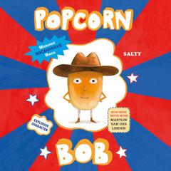 Popcorn Bob Audiobook, by Maranke Rinck