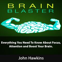Brain Blaster Audiobook, by John Hawkins