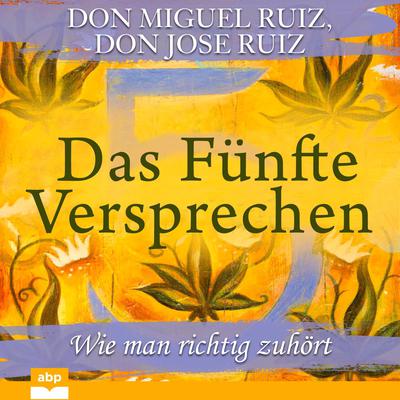 Das Fünfte Versprechen Audiobook, by Don Miguel Ruiz