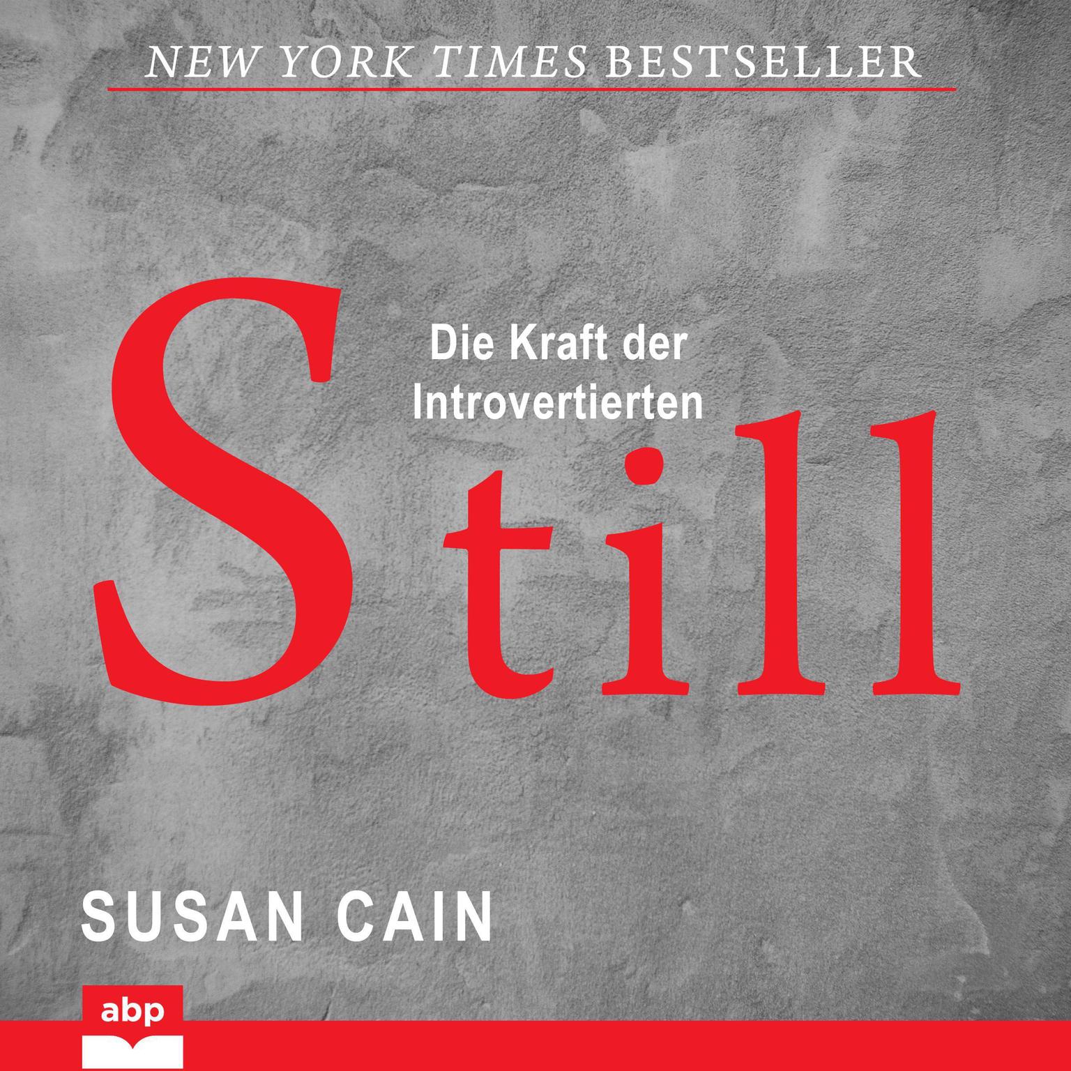 Still: Die Kraft der Introvertierten Audiobook, by Susan Cain