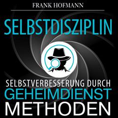 Selbstdisziplin Audiobook, by Frank Hofmann