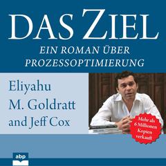 Das Ziel Audiobook, by Eliyahu M. Goldratt