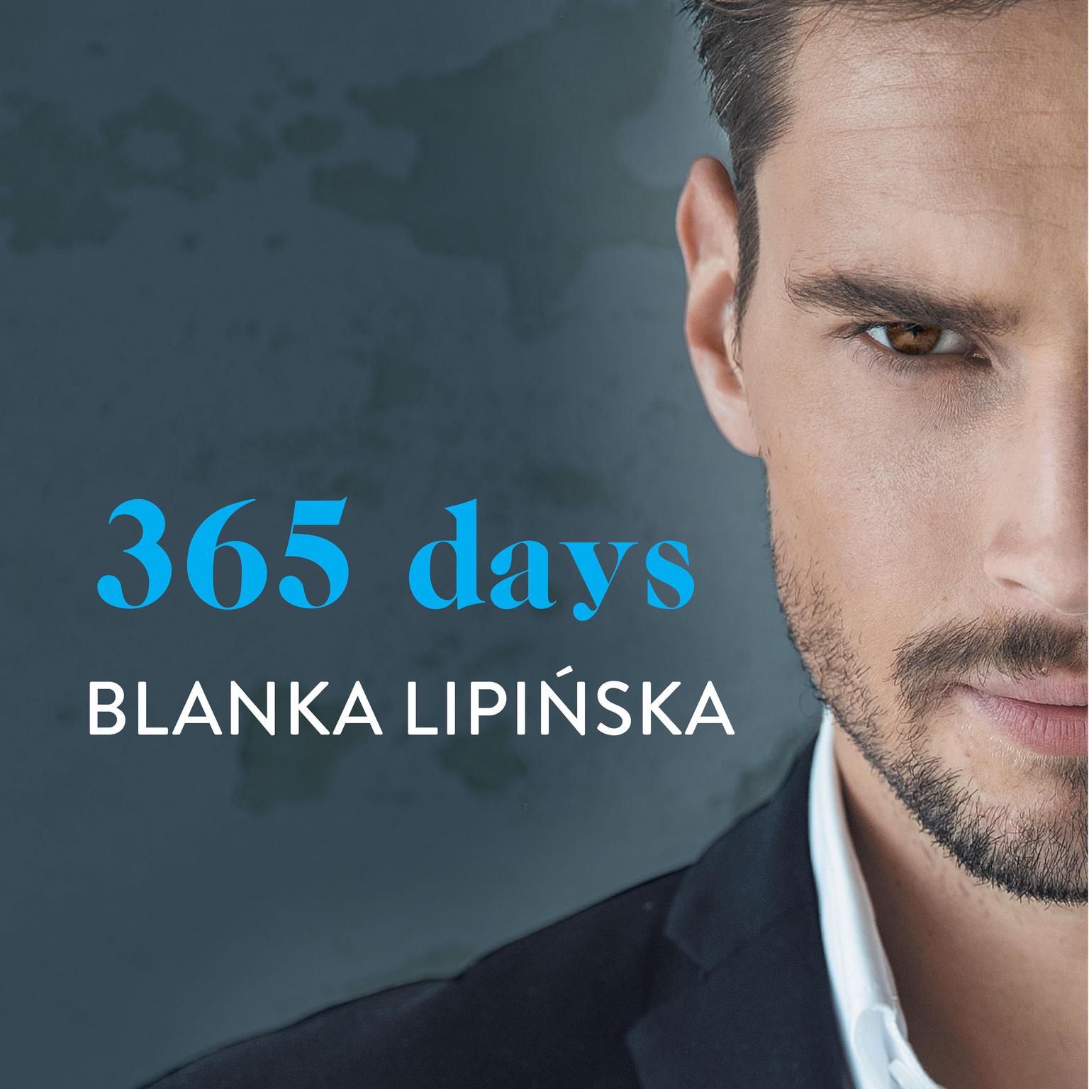 365 Days Audiobook, by Blanka Lipińska