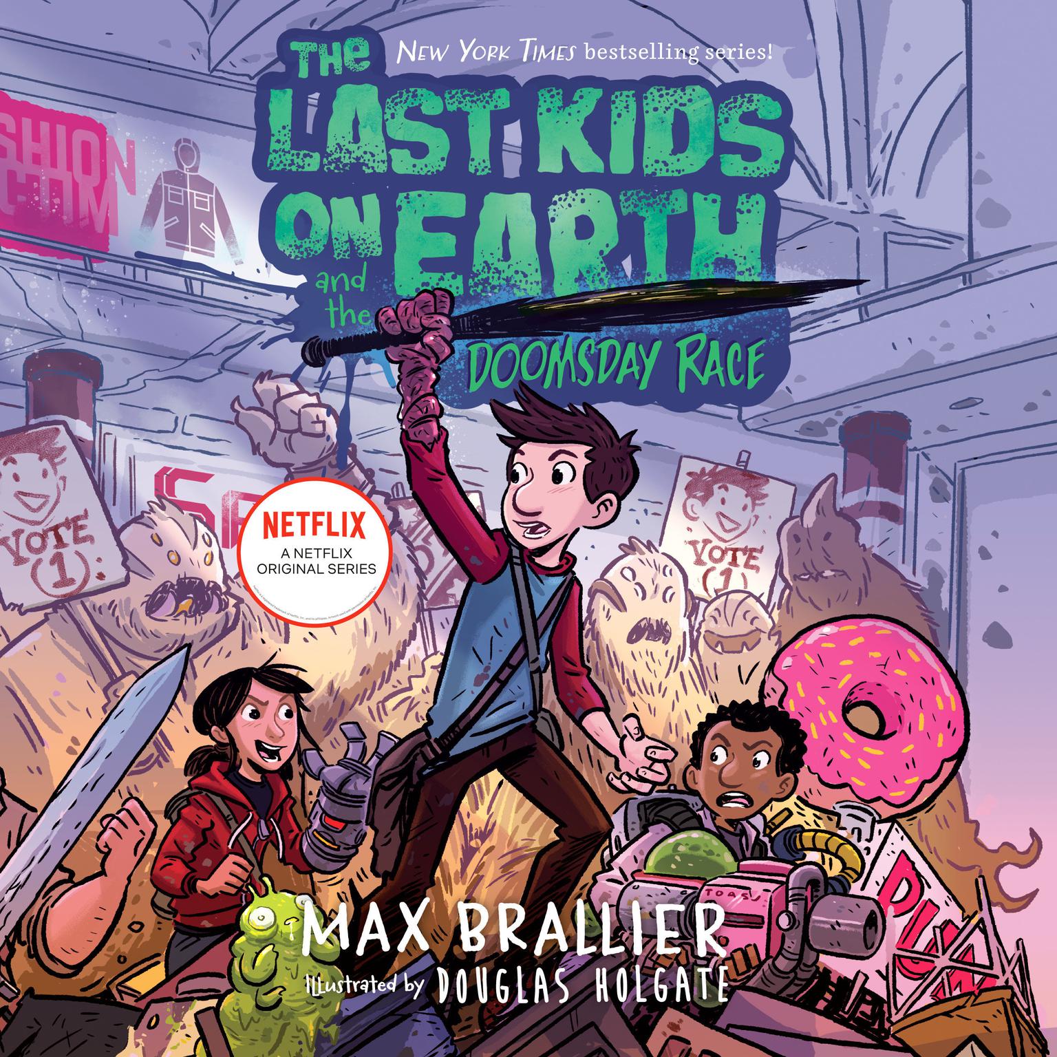 The Last Kids on Earth and the Doomsday Race Audiobook, by Max Brallier